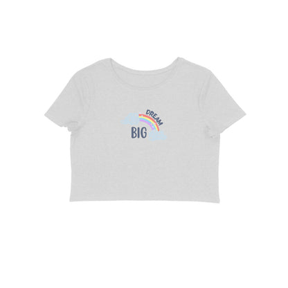 Big Dream, Women's Crop Top