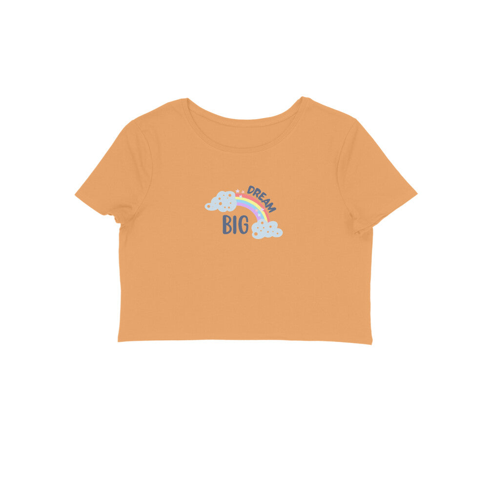 Big Dream, Women's Crop Top