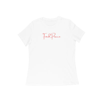 Find Peace, Women's T-Shirt