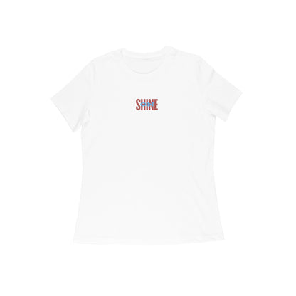 Shine On, Women's T-Shirt