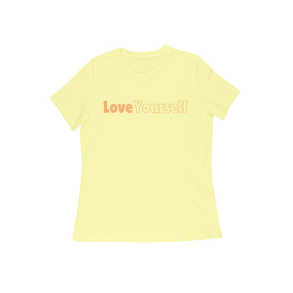 Love Yourself, Women's T-Shirt