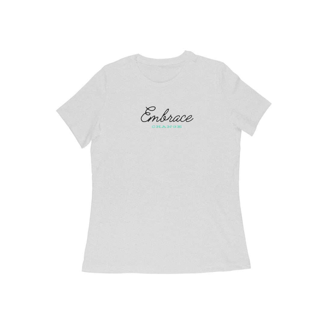 Embrace Change, Women's T-Shirt