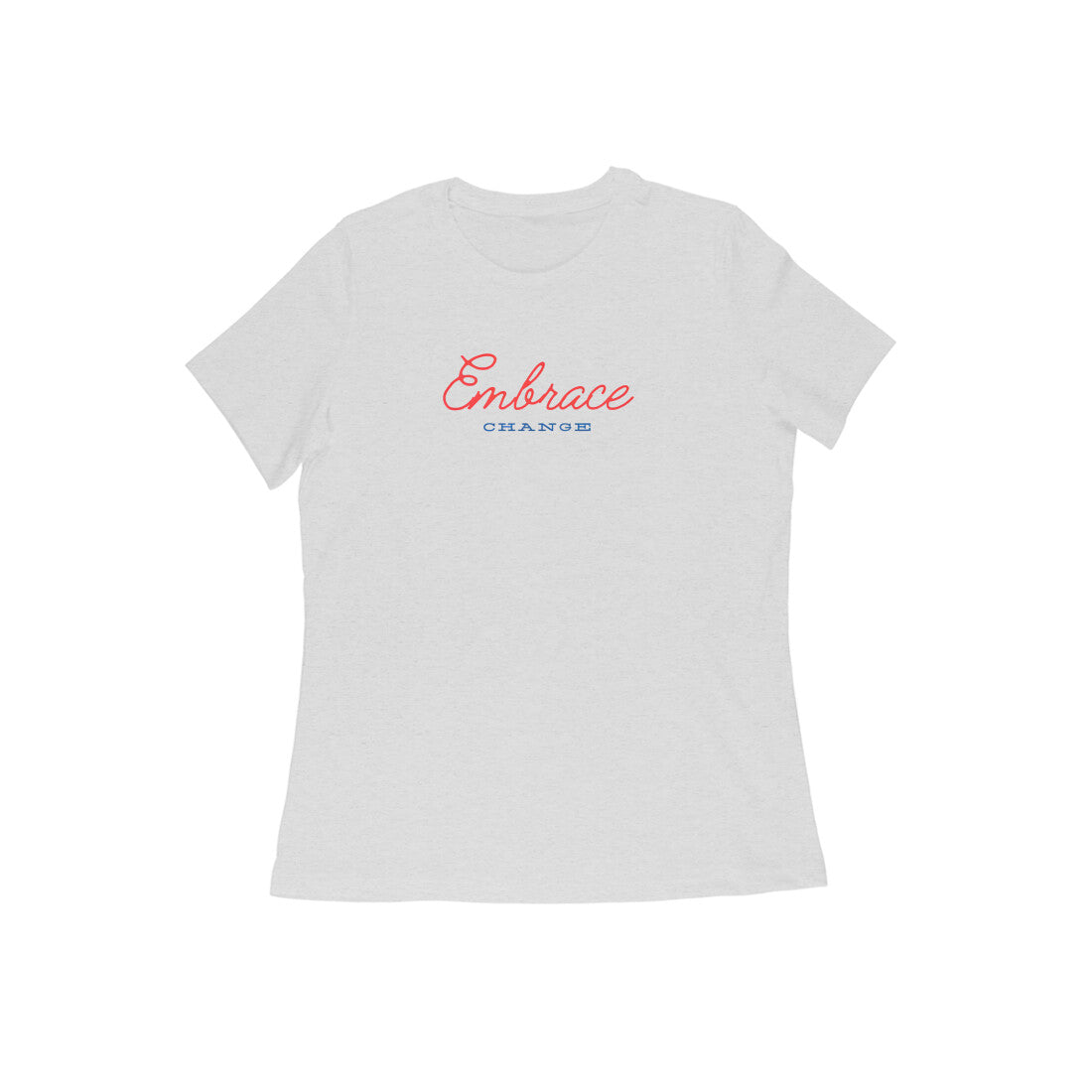 Embrace change, Women's T-Shirt