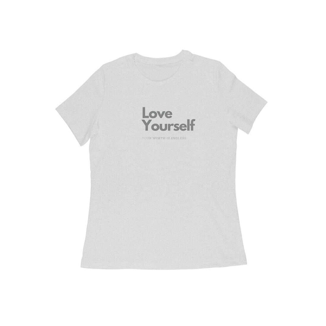 Love Yourself, Women's T-Shirt