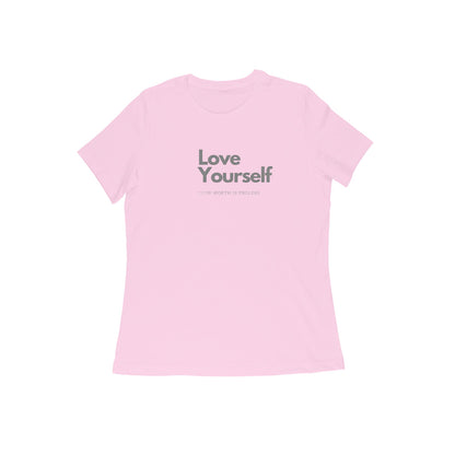 Love Yourself, Women's T-Shirt