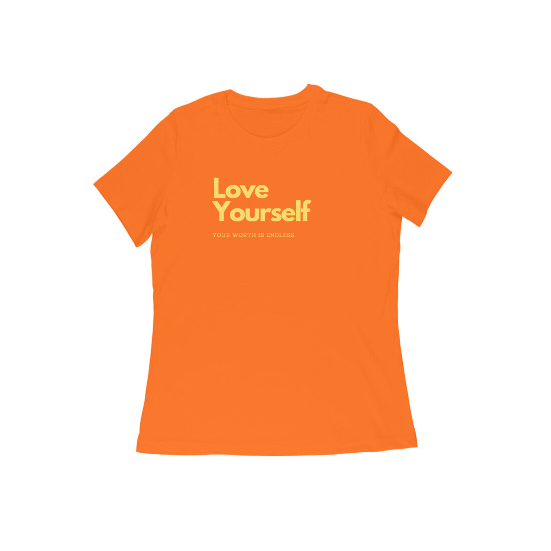 Love Yourself, Women's T-Shirt