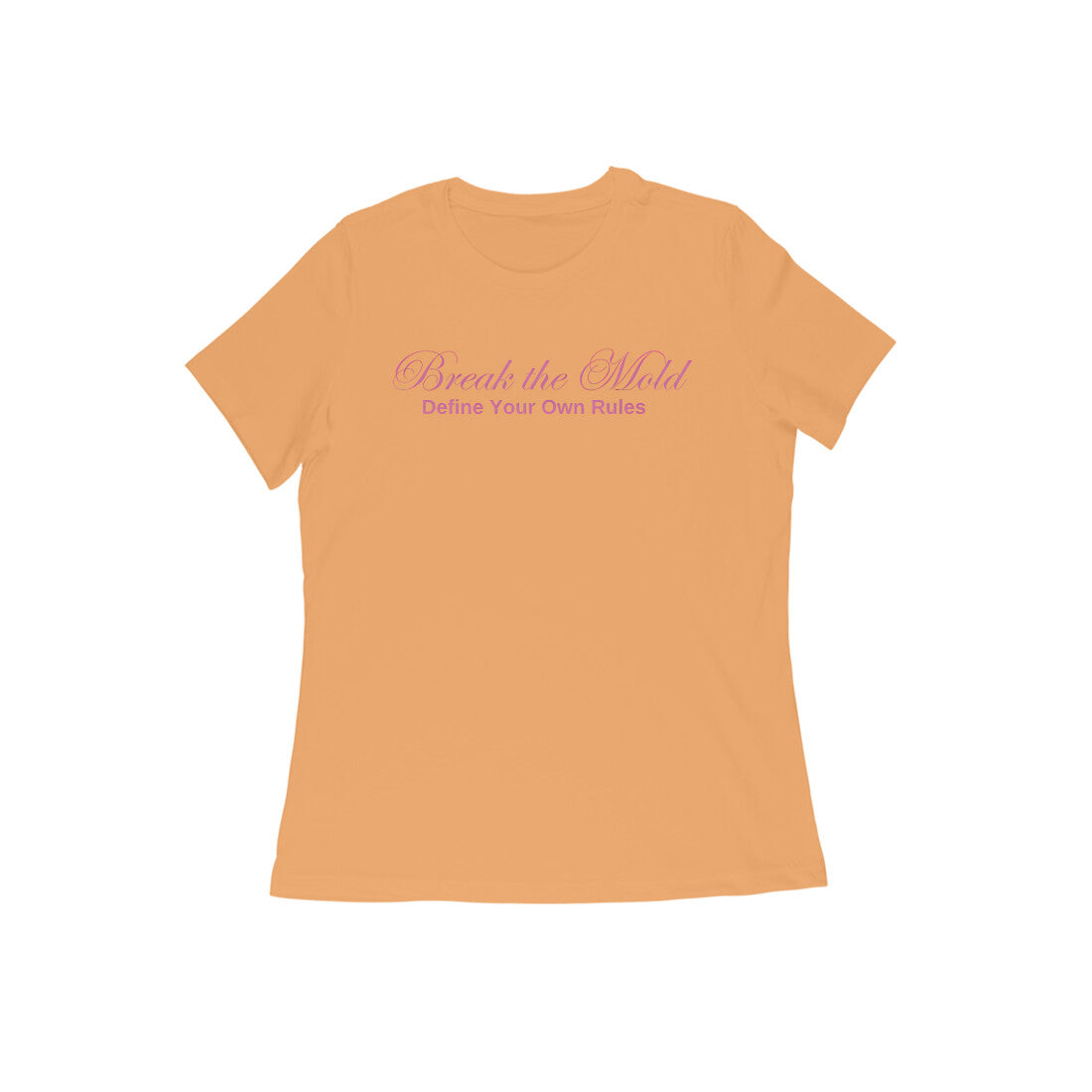 Break The Mold, Women's T-Shirt