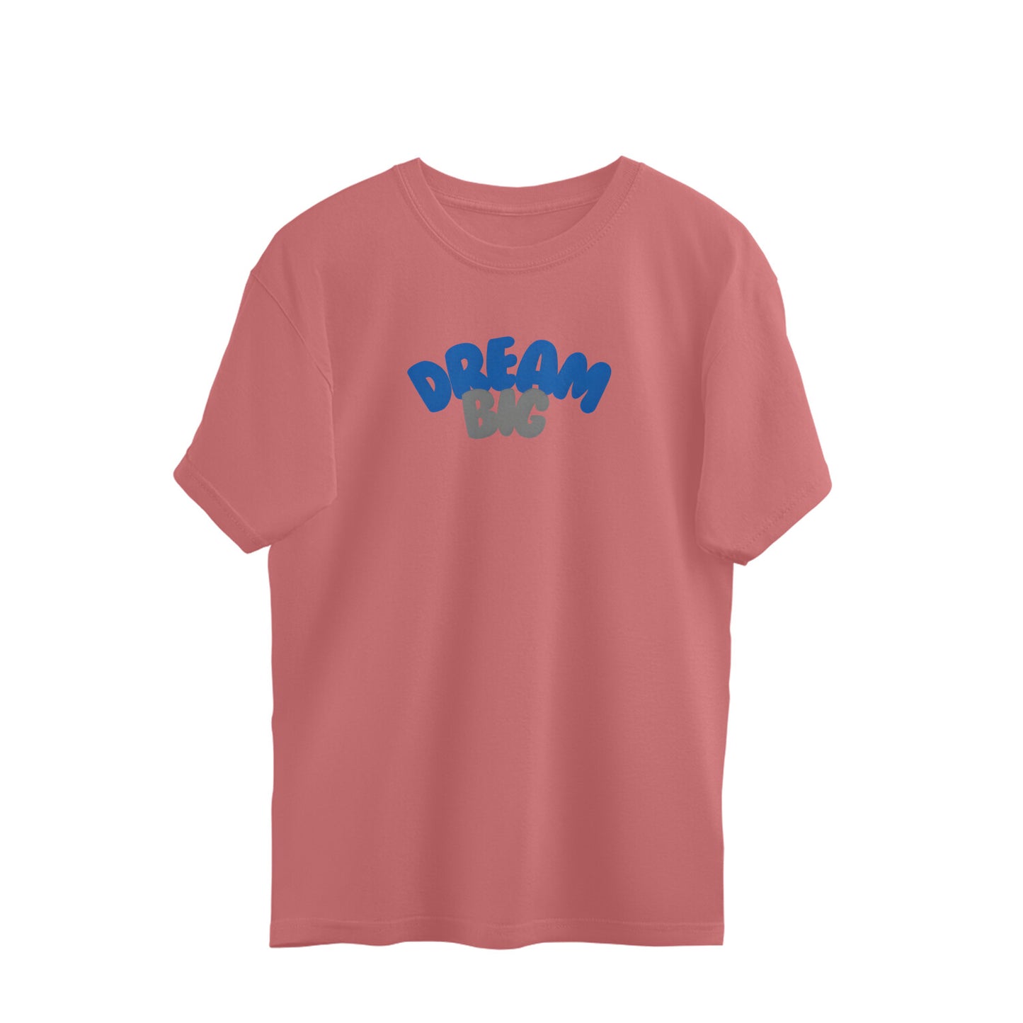 Dream Big, Women's Oversized T-Shirt