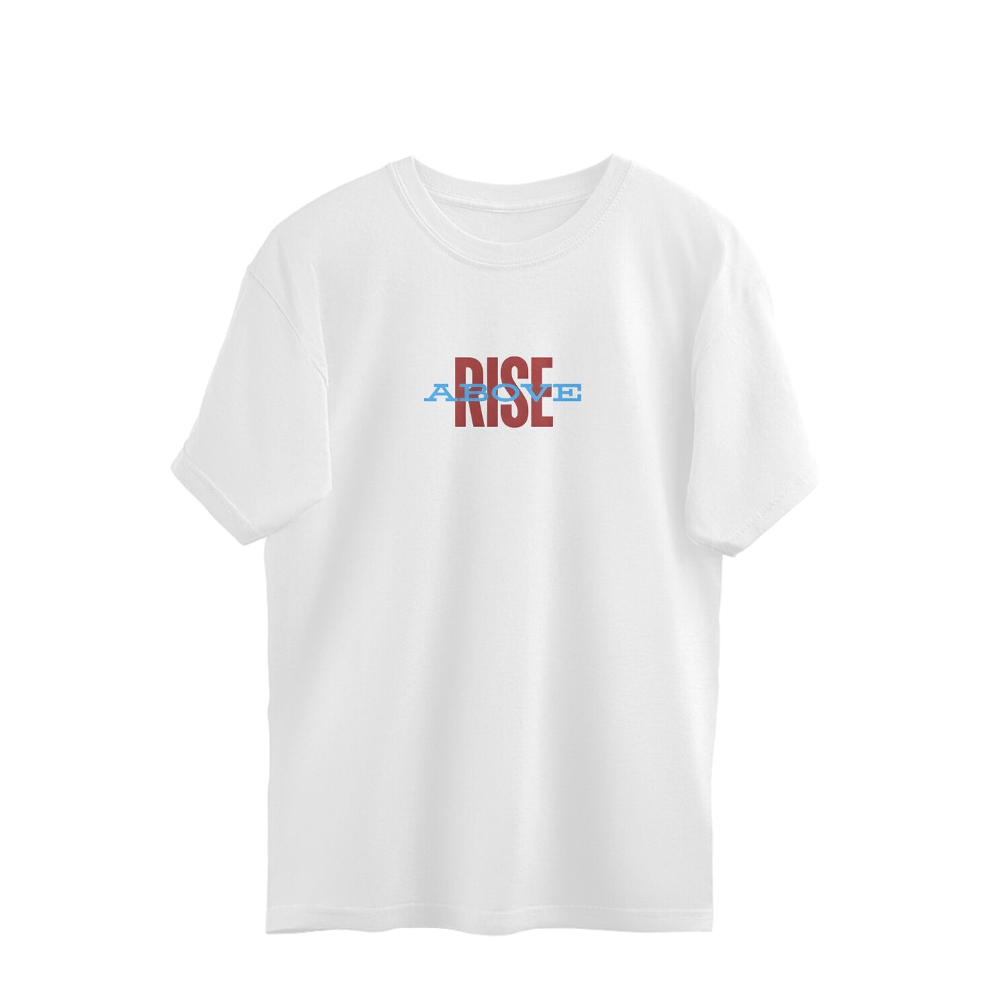 Rise Above, Women's Oversized T-Shirt