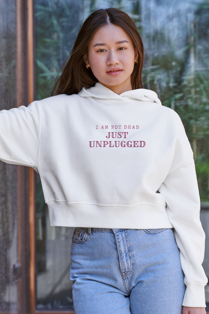 Not Dead, Just Unplugged, Women's Crop Hoodie